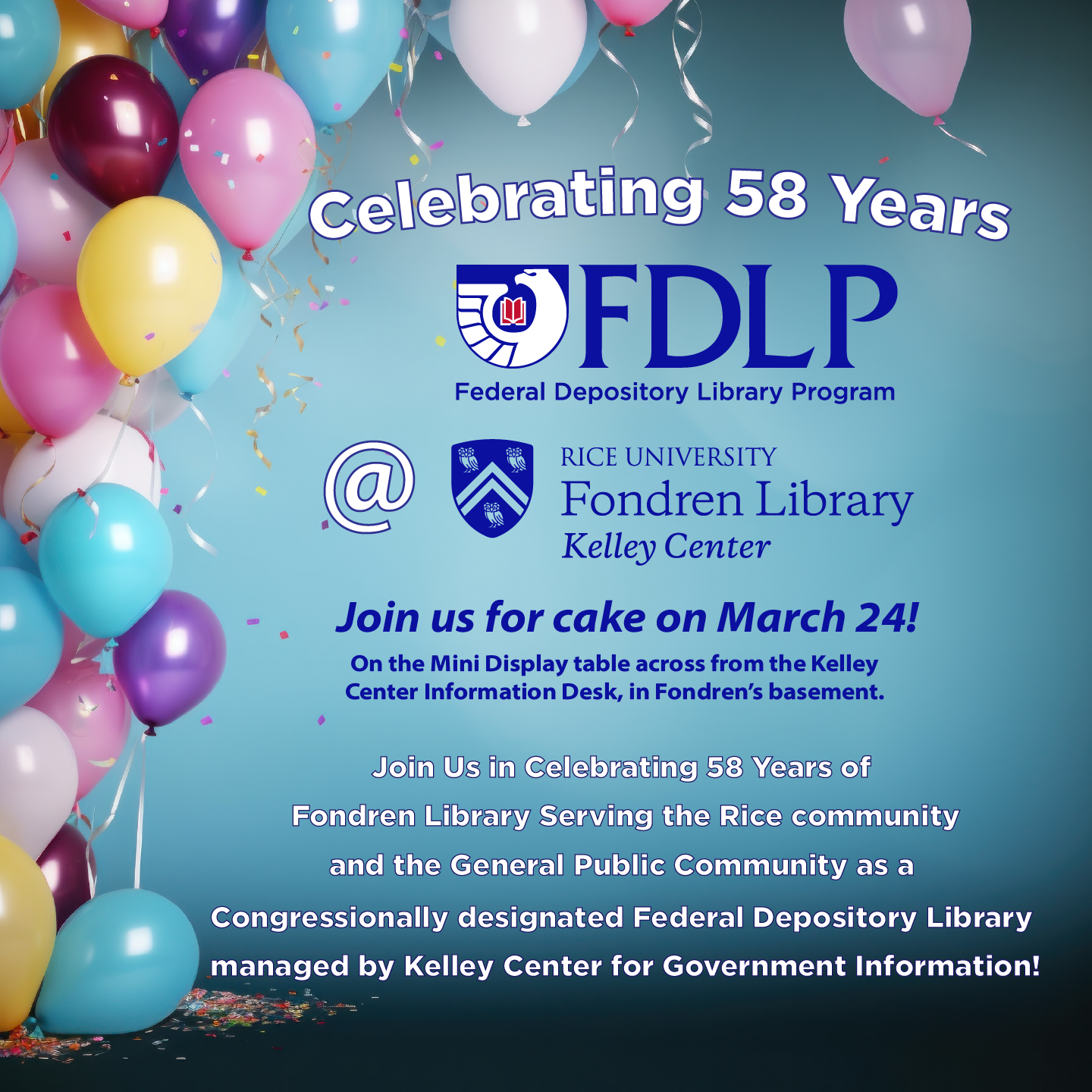 Fondren Library celebrates its 58th service anniversary in FDLP.
