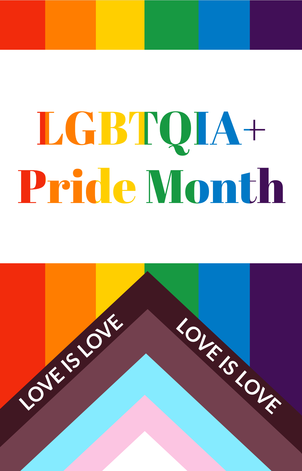 LGBTQIA+ Pride Month - Love is Love