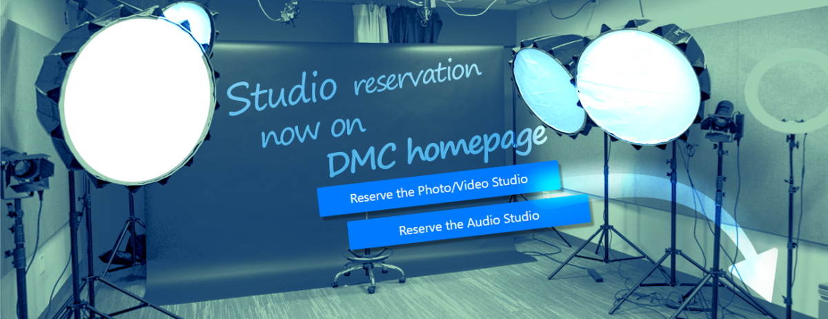 DMC banner image: studio booking now done through library account