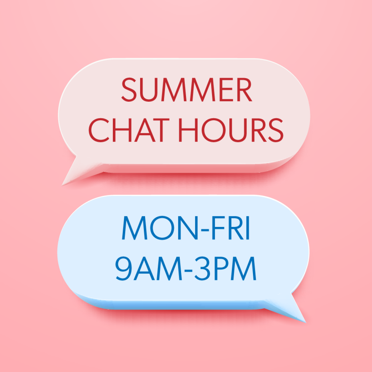 Monday through Friday from 9am to 3pm